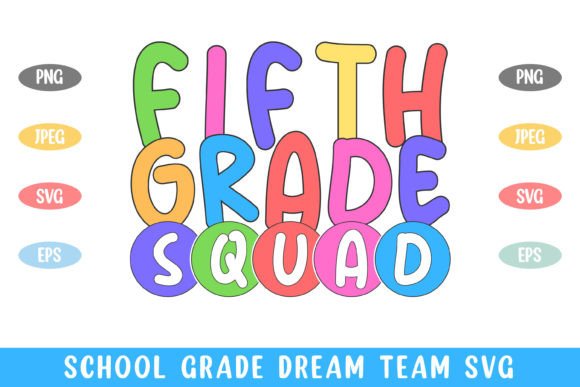 5th Grade Squad School Kid Graphics for Crafts