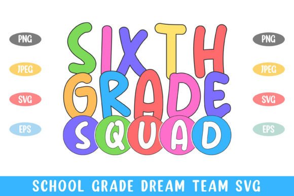 6th Grade Squad Graphics for Crafts