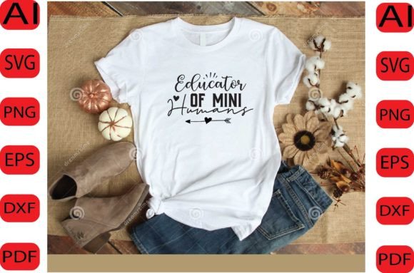 Educator of Mini Humans SVG: Crafts & Graphics