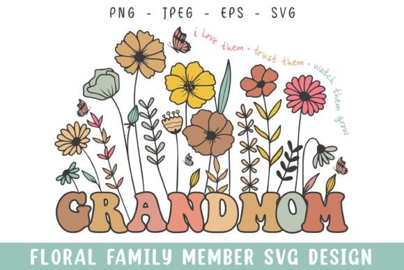 Floral Grandmom Vintage Flower Design for Crafts & Graphics