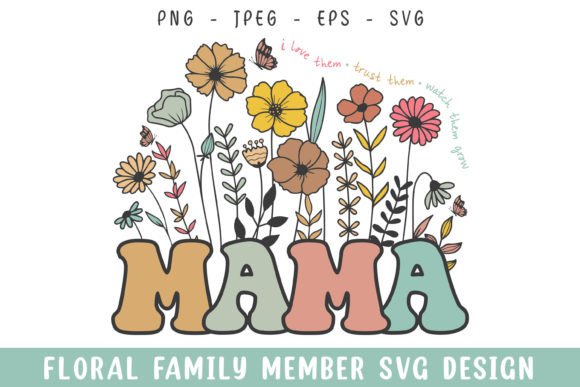 Floral Mama Vintage Graphics for Crafts