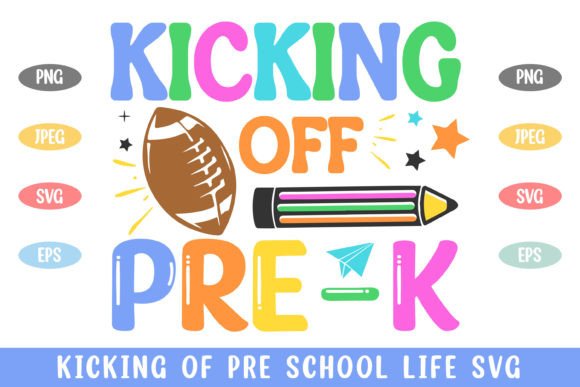 Kicking of Pre K School Kid Life Graphics for Crafts