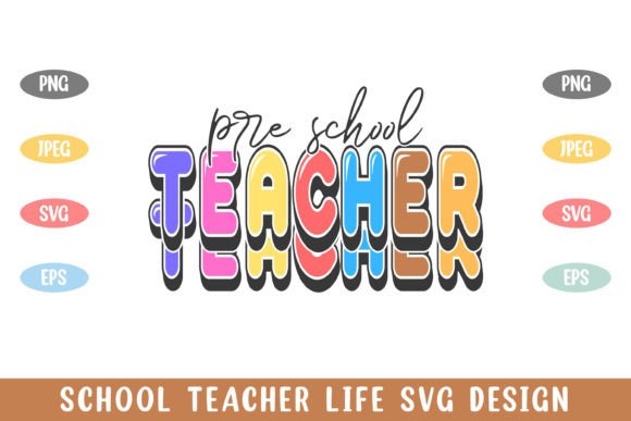 Pre School Teacher Life Graphics for Crafts