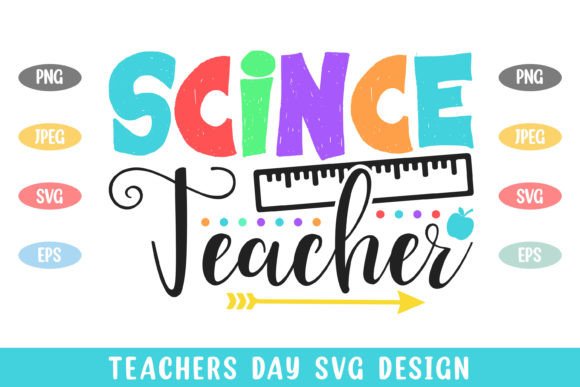 Science Teacher Colorful Teachers Day Graphics for Crafts