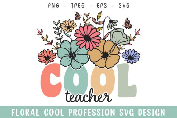 Vintage Floral Teacher Graphics for Crafts